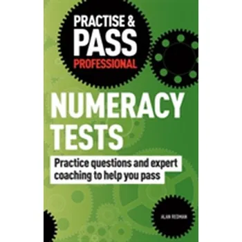 Practise & Pass Professional: Numeracy Tests - Hayden McAllister; Alan Fredman