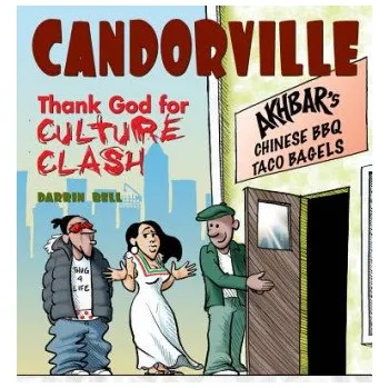 Populárně naučná literatura pro dospělé Candorville: Thank God for Culture Clash – Darrin Bell (EN)