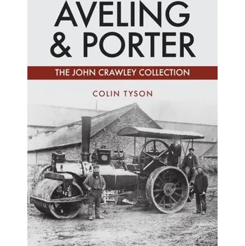 Aveling & Porter - Tyson, Colin