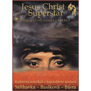 Jesus Christ Superstar: Muzikál…