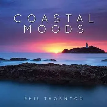 Zahraniční hudba CD Phil Thornton: Coastal Moods 2020
