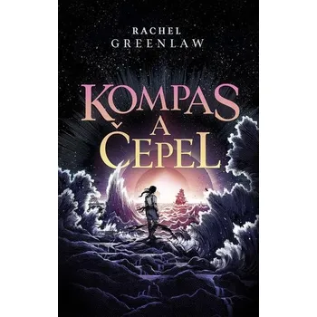 Kompas a čepel - Rachel Greenlaw