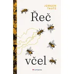 JaHan Řeč včel - Tautz Jürgen