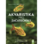 Akvaristika pro začátečníky - Bernd…