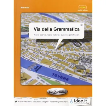 Italský jazyk Via della grammatica - Mina Ricci