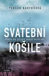 Svatební košile - Tereza Bartošová…