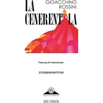 Gioachino Rossini: La Cenerentola - Fassung für Kammeroper (noty, partitura)