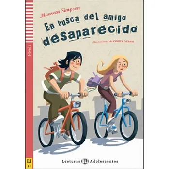 Cizí jazyk Lecturas ELI Adolescentes 1/A1: En busca del amigo desaparecido+CD
