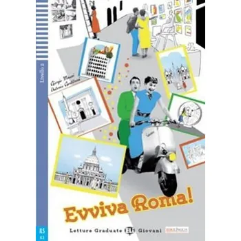 Italský jazyk Letture Graduate ELI Giovani 2/A2: Evviva Roma!+CD