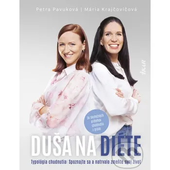 Kniha Duša na diéte - Mária Krajčovičová a Petra Pavúková Ikar