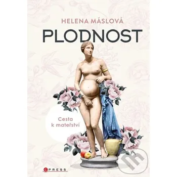 Kniha Plodnost - Helena Máslová CPRESS