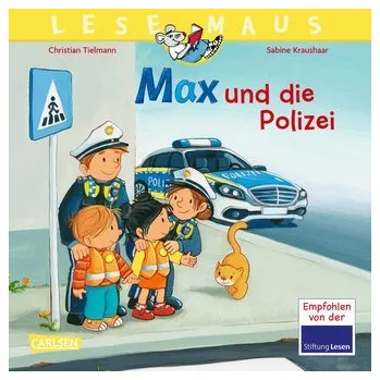 První čtění LESEMAUS 15: Max und die Polizei - Tielmann, Christian