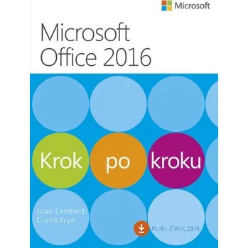 Technika MICROSOFT OFFICE 2016 KROK PO KROKU - JOAN LAMBERT