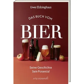 Das Buch zum Bier - Ebbinghaus, Uwe