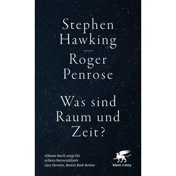 Příroda Was sind Raum und Zeit? - Hawking, Stephen