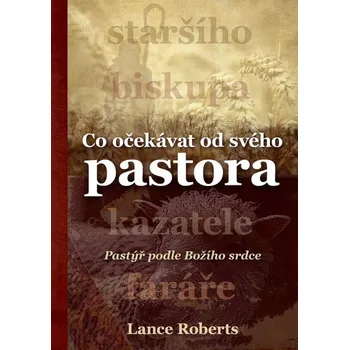 Co očekávat od svého pastora