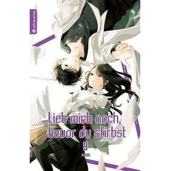 Komiks pro dospělé Lieb mich noch, bevor du stirbst 09 - Sora