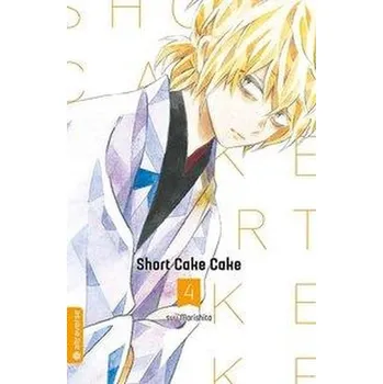 Komiks pro dospělé Short Cake Cake 04 - Morishita, Suu