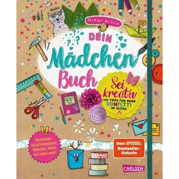 Komiks pro dospělé Dein Mädchenbuch: Sei kreativ - Busch, Nikki