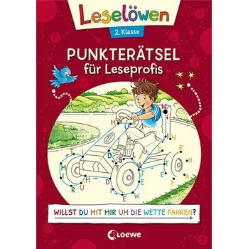 První čtění Leselöwen Punkterätsel für Leseprofis - 2. Klasse (Rot) - Lohr, Stefan