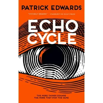 Echo Cycle - Edwards, Patrick