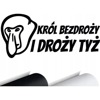 Samolepicí dekorace na vozidlo NÁLEPKA na auto KRÁL BEZCESTÍ A SILNIC TAKÉ