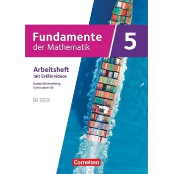 Kniha Fundamente der Mathematik 5. Schuljahr - Baden-Württemberg - G9 ab 2025 - Arbeitsheft zum Schulbuch mit Erklärfilmen und Lösung
