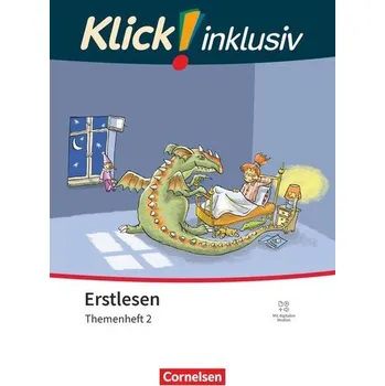 Kniha Klick! Erstlesen 1.-4. Schuljahr - Grundschule/Förderschule Themenhefte für Lernende mit Förderbedarf - Themenheft 2