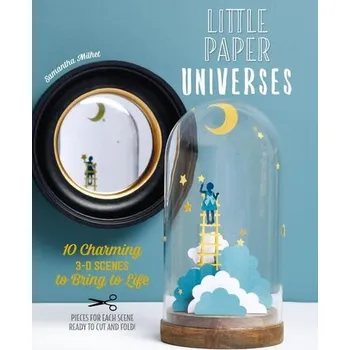 Little Paper Universes - Milhet, Samantha