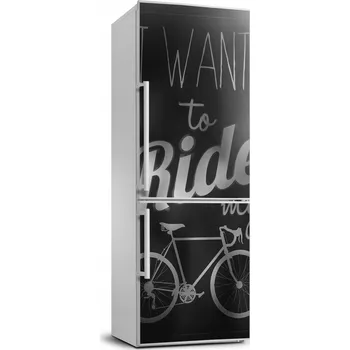 Fototapeta Fototapeta / Nálepka na lednici Want to ride 70x190