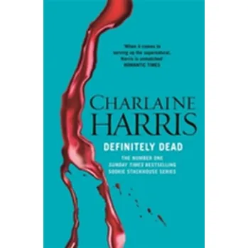 Definitely Dead - Charlaine Harris [EN] (2011, Taschenbuch, Orion Publishing Co)