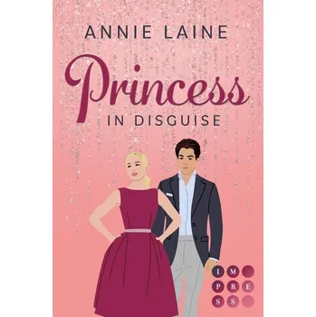 Princess in Disguise - Laine, Annie