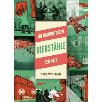 Die berühmtesten Diebstähle der Welt - Romero, Soledad