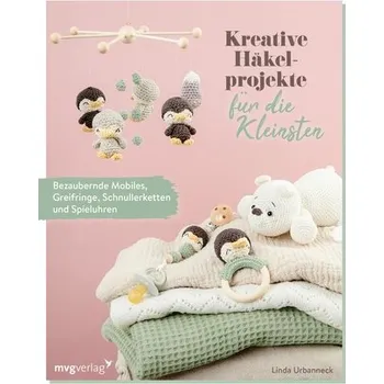 Kreative Häkelprojekte für die Kleinsten - Urbanneck, Linda