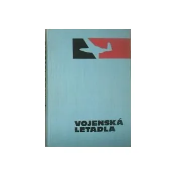 VOJENSKÁ LETADLA – Václav Němeček (antikvariát)