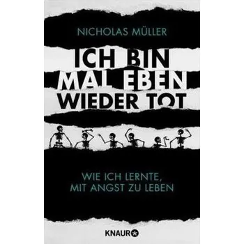 Literární biografie Ich bin mal eben wieder tot - Müller, Nicholas