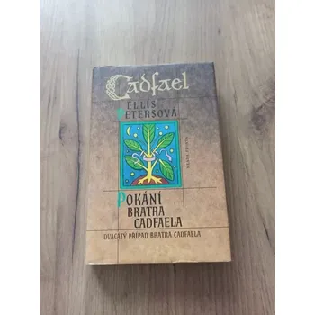 ELLIS PETERS - Pokání bratra Cadfaela (Pokání bratra Cadfaela)