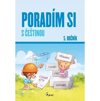Poradím si s češtinou 5. ročník Petr Šulc