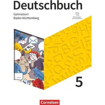 Cizí jazyk Deutschbuch Gymnasium 5. Schuljahr - Baden-Württemberg - Ausgabe 2025 - Schulbuch mit Hörtexten und Erklärfilmen - Eichenberg, Christine