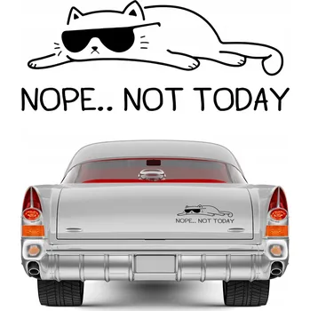 Samolepicí dekorace na vozidlo NÁLEPKA na auto NOPE..NOT TODAY 8x20 cm