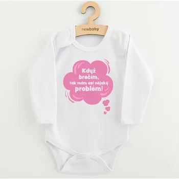 Dětské body s potiskem New Baby Když brečím, tak mám asi nějaký problém! růžová, vel. 56 (0-3m)