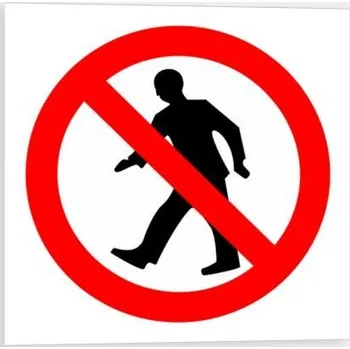 Traiva s.r.o. Vstup zakázán - symbol Verze: Samolepka inverzní 110 x 110 mm tl. 0.1 mm - Kód: 00427