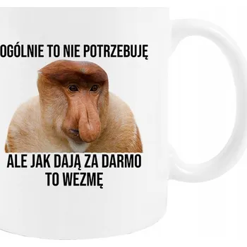 HRNEK JANUSZ NOSÁČ "Když dávají zadarmo, tak si vezmu" BÍLÝ 330 ml Hrneček DÁREK