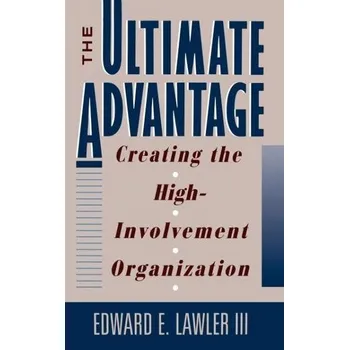 The Ultimate Advantage - Lawler, Edward E., III
