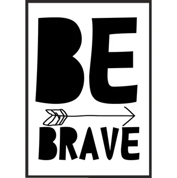 Obraz OBRAZ PLAKÁT V RÁMU 33x43 cm Brave P155
