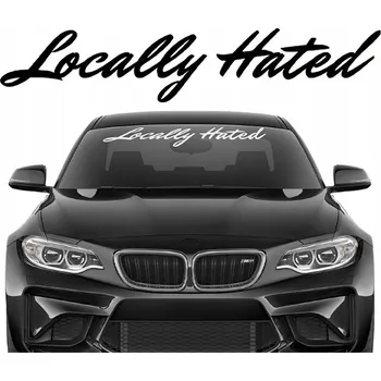 Samolepicí dekorace na vozidlo Samolepka na auto čelní sklo BLENDA Přední pás LOCALLY HATED JDM 60x11,7