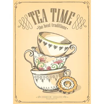 Obraz Cedule Premium Quality - Tea Time - The best traditions