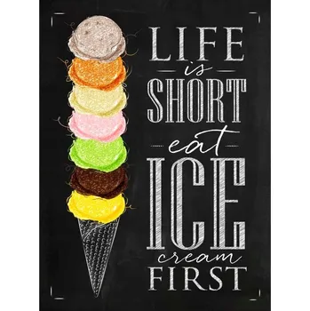 Obraz Cedule Life is Short Eat Ice Cream First