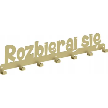 Věšák Zlatý věšák na oblečení ROZBIERAJ SIĘ, plech 2mm DOMER