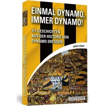 Einmal Dynamo, immer Dynamo! - Leimert, Jochen